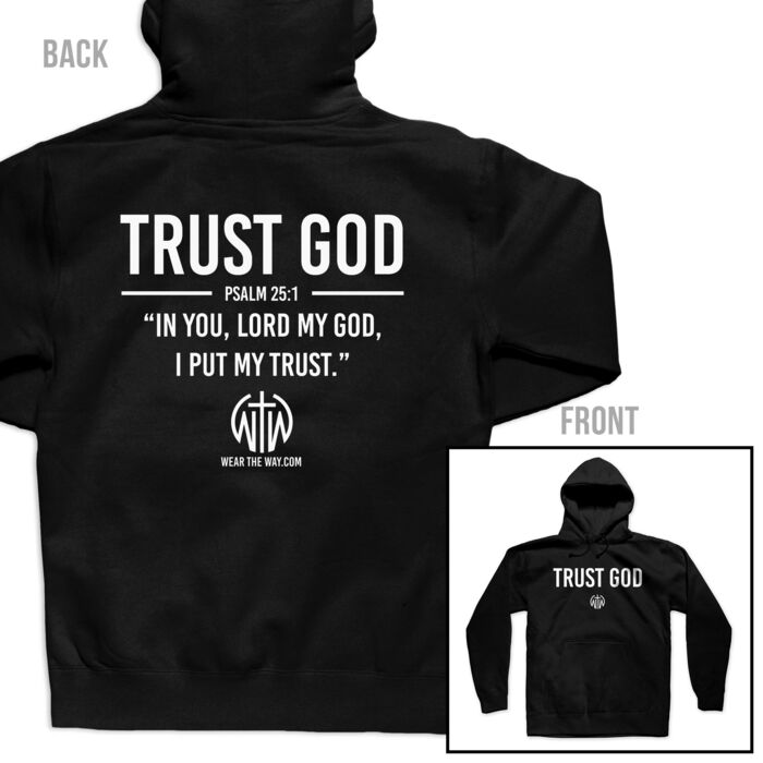 TRUST GOD - PREMIUM HOODIE - $N384UR$ Thumbnail