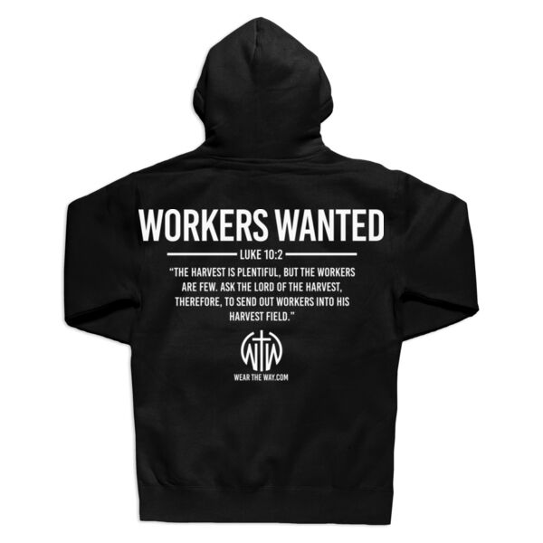 WORKERS WANTED - HOODIE - $5PE9F4$ Thumbnail